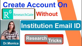 How to Create ResearchGate Account Without Institutional ID  Create ResearchGate Account [upl. by Aitnom]