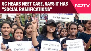 NEET UG Supreme Court Latest News  SC Hears NEET Case Says It Has quotSocial Ramificationsquot [upl. by Nagaem912]