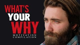 WHATS YOUR WHY  Motivational Video Speeches Compilation  30Minute Motivation [upl. by Salvatore]