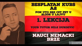 BESPLATAN KURS NEMACKOG A2 NIVO PRVA LEKCIJA [upl. by Eniotna]