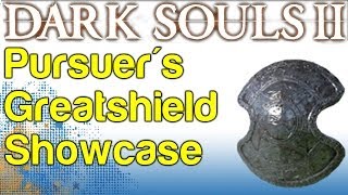 Pursuers Greatshield Showcase  Boss Soul Weapon Guide  Dark Souls 2  WikiGameGuides [upl. by Arraeic]