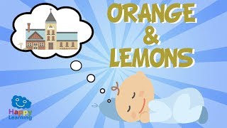 Orange and Lemons  Songs for learning English [upl. by Akire40]