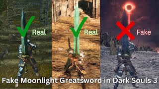 The Moonlight Greatsword in Dark Souls 3 is fake [upl. by Kary103]