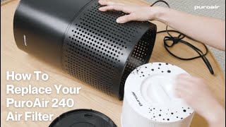 How to replace the PuroAir air filter on a PuroAir 240 air purifier [upl. by Chappell]