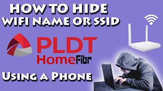 HOW TO HIDE WIFI NAME OR SSID ON PLDT HOME FIBER USING A PHONE [upl. by Yenittirb]