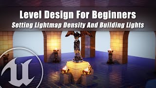 Setting up Lightmap Density On BSP Brushes  5 Unreal Engine 4 Level Design For Beginners [upl. by Gershom]