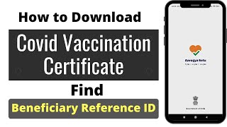 Covid 19 Vaccination Certificate Kaise Download Kare  Beneficiary Reference ID [upl. by Howlend772]