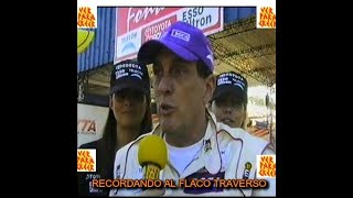 EL FLACO TRAVERSO [upl. by Stambaugh]