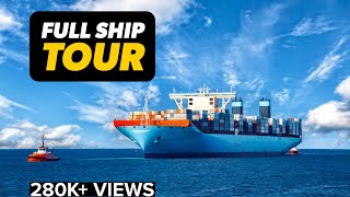 Watch the COMPLETE TOUR of a Mega MAERSK Ship for Free [upl. by Placidia456]