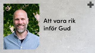 240922  quotAtt vara rik inför Gudquot  John Eidering [upl. by Einnaj]