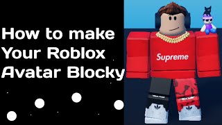 How to change your Roblox Avatar into blocky [upl. by Letisha631]