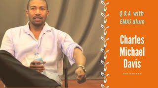 Charles Michael Davis  How did the Meisner Technique help develop your craft [upl. by Eloise606]