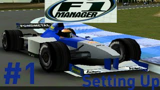 F1 Manager Minardi Manager Career  Part 1  Setting Up [upl. by Francklyn]