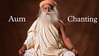 Sadhguru chanting aum  Aum chanting meditation for beginners 30mins of Sadhguru chanting Aum [upl. by Methuselah638]