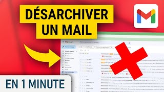 Comment désarchiver un mail sur Gmail [upl. by Eirroc]