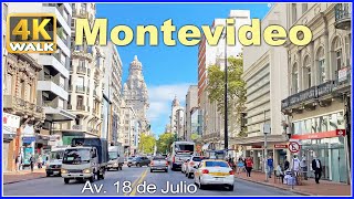 【4K】WALK 18 de Julio MONTEVIDEO Uruguay 4k video Travel vlog [upl. by Eentihw944]