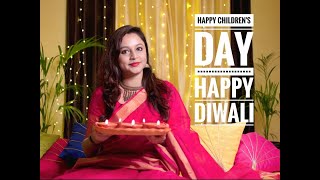 HAPPY CHILDRENS DAY  HAPPY DIWALI [upl. by Oiramal]