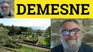 🔵 Demesne Meaning  Demesne Examples  Demesne Definition  Formal Legal English  Demesne [upl. by Durant133]