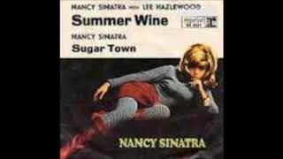 Nancy Sinatra Summer Wine Single 1966 [upl. by Nedle]