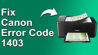 How To Fix The Canon Error Code 1403  Meaning Causes amp Solutions Recommended Fix [upl. by Enileqcaj]