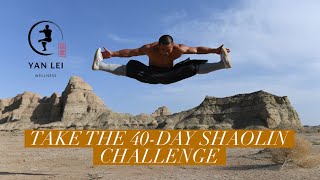 Take the 40day Shaolin Challenge [upl. by Moffat758]