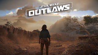 STAR WARS OUTLAWS  Gameplay Walkthrough Part 3 [upl. by Winou]