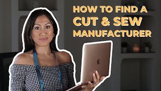 HOW TO FIND A CUT AND SEW CLOTHING MANUFACTURER FOR YOUR CLOTHING LINE  START YOUR FASHION BRAND [upl. by Salokcin]