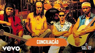 Cidade Negra  Conciliação Acústico Pseudo Video [upl. by Tonjes711]