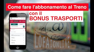 Come fare abbonamento Trenitalia Online con Bonus Trasporti [upl. by Krantz208]