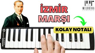 İzmirin Dağlarında  İzmir Marşı  Kolay Melodika Notaları [upl. by Hemetaf537]