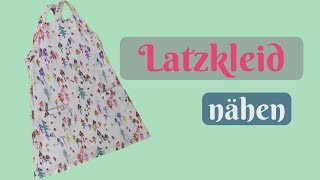 Latzkleid nähen  Kleid nähen für Kinder und Babys mit Schnittmuster  Nähanleitung für Anfänger [upl. by Gifford]