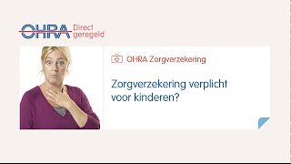 Zorgverzekering verplicht voor kinderen [upl. by Nairot585]