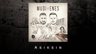 MUDI x Enes  Asiksin Audio [upl. by Aciamaj]