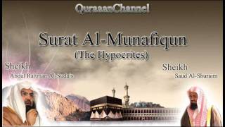 63 Surat AlMunafiqun with audio english translation Sheikh Sudais amp Shuraim [upl. by Aneloj]