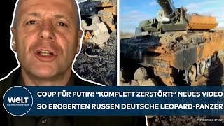 UKRAINEKRIEG Coup für Putin quotKomplett zerstörtquot So eroberten die Russen deutsche LeopardPanzer [upl. by Eduj]