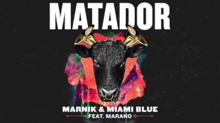 Marnik amp Miami Blue  Matador ft Marano  Dim Mak Records [upl. by Aivul]