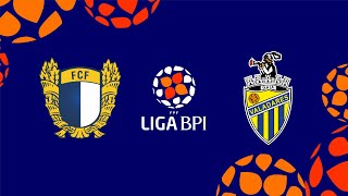 🔴 LIGA BPI FAMALICÃO FC  VALADARES GAIA FC [upl. by Eicyac446]