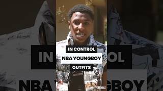 NBA YOUNGBOY OUTFITS IN quotIN CONTROLquot 🔥 nbayoungboy [upl. by Proud]