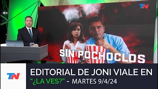 Editorial de Joni Viale quotSin Pochoclosquot en quot¿La Vesquot I Martes 9424 [upl. by Keyek]