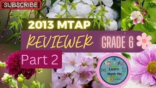 2013 MTAP Reviewer Grade 6 Part 2 — Learn Math PH — With Answer amp Solution [upl. by Atinele]