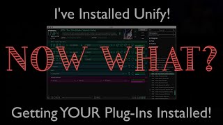 Unify Installed Now What [upl. by Bethena294]