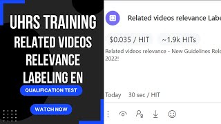 UHRS Qualification Related Videos Relevance Labeling EN [upl. by Codie]