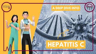 A Deep Dive into Hepatitis C [upl. by Kirbie574]