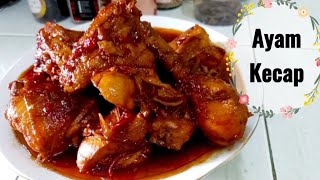 Resep ayam kecap  Ayam goreng kecap Resep ayam kecap simpel enak [upl. by Kling]