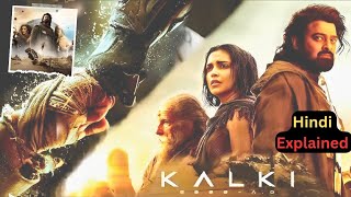 Kalki 2898 AD 2024 Full Movie Explained in HindiUrdu  Kalki Full Film review in हिंदीउर्दू [upl. by Khan]