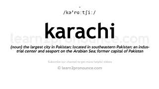 How to pronounce Karachi  English pronunciation [upl. by Ihpen]