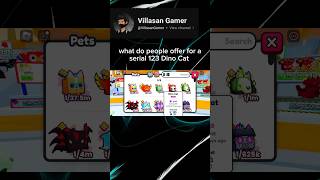 what do people offer for a serial 123 Dino cat petsgo roblox [upl. by Roderigo322]