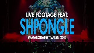 SHPONGLE  LIVE  EMMABODAFESTIVALEN 2015 [upl. by Mcgannon951]