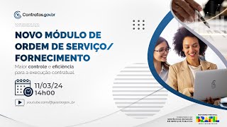 Webinar  Contratosgovbr  Módulo ordem de serviçofornecimento [upl. by Algernon]