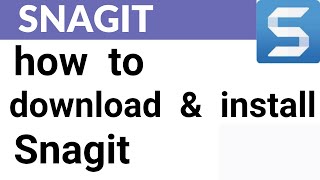 SNAGIT01  how to download and install SNAGIT The Best screenshot taking tool [upl. by Acinet]